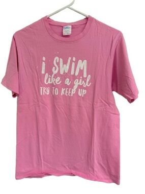 Port and Company Pink Short Sleeve Tee with White 'I Swim Like a Girl' Graphic